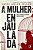 Livro A Mulher Enjaulada - Imagem 1