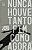 Livro Nunca houve tanto fim como agora - Imagem 1