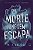 Livro Da morte ninguém escapa - Imagem 1
