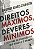 Livro Direitos Máximos, Deveres Mínimos - Imagem 1