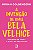 Livro A invenção de uma bela velhice - Imagem 1