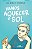 Livro Vamos aquecer o sol - Imagem 1