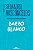 Livro Barro blanco - Imagem 1