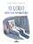Livro O lobo não vai aparecer? - Imagem 1