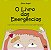 Livro O Livro Das Emergências - Imagem 1
