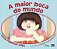 Livro A Maior Boca Do Mundo - Imagem 1
