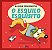 Livro O Esquilo Esquisito - Imagem 1