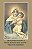 Livro Devocionário E Novena A Nossa Senhora Mãe Rainha - Três V... - Imagem 1