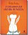 Livro O Coelhinho Que Não Era De Páscoa - Imagem 1