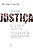 Livro Justiça: O que é fazer a coisa certa - Imagem 1