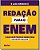 Livro Redação para o ENEM: o que você precisa saber para ... - Imagem 1