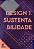 Livro Design E Sustentabilidade - Imagem 1