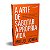 Livro A arte de sabotar a própria vida: como viver de for... - Imagem 1