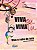Livro Viva eu, viva tu, viva o rabo do tatu - Imagem 1