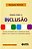 Livro Passos para a inclusão - Imagem 1