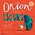 Livro Orion e o escuro - Imagem 1