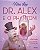 Livro Dr. Alex e o Phantom - Imagem 1