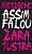Livro Assim falou zaratustra: um livro para todos e para ... - Imagem 1
