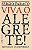 Livro Viva o alegrete: histórias da fronteira - Imagem 1