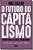 Livro O futuro do capitalismo: enfrentando as novas inqui... - Imagem 1