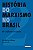 Livro História do marxismo no Brasil: os influxos teórico... - Imagem 1