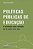 Livro Políticas públicas de educação: a estratégia como i... - Imagem 1