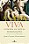 Livro A vida viva: contra as novas dominações: Contra as ... - Imagem 1