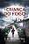 Livro A criança do fogo - Imagem 1