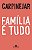 Livro Família é tudo - Imagem 1