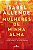 Livro Mulheres de minha alma - Imagem 1