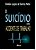 Livro O Suicídio Como Acidente De Trabalho - Imagem 1