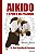 Livro Aikido e o poder das palavras - Imagem 1