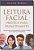 Livro Leitura facial prática para principiantes: Aprenda ... - Imagem 1