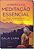 Livro A prática da meditação essencial: técnicas tibetana... - Imagem 1