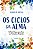 Livro Os ciclos da alma: as sete etapas para viver seu ve... - Imagem 1