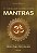 Livro O grande livro dos Mantras: Uma obra de referência sobre ... - Imagem 1