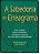 Livro A sabedoria do eneagrama: guia completo para o cres... - Imagem 1