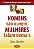 Livro Homens Não Ouvem, Mulheres Falam Demais - Homens Nã... - Imagem 1