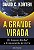 Livro A grande virada do império global - Imagem 1
