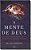 Livro A mente de Deus: o que as novas pesquisas da neuroc... - Imagem 1