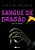 Livro Sangue de dragão: palco de paixões: Palco de paixões - Imagem 1