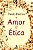 Livro Amor E Ética - Imagem 1