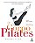 Livro O corpo pilates: Um guia para fortalecimento, along... - Imagem 1