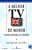 Livro A Melhor Tv Do Mundo - O Modelo Britânico De Televisão - Imagem 1
