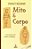 Livro Mito e corpo: uma conversa com joseph campbell - Imagem 1