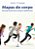 Livro Mapas do corpo: educação postural de crianças e ado... - Imagem 1