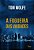 Livro A fogueira das vaidades - Imagem 1