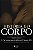 Livro História do corpo - vol. 3: as mutações do olhar. o sécul... - Imagem 1