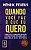 Livro Quando você faz o que eu quero: como você toma suas... - Imagem 1