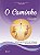Livro O caminho - 3ª etapa - catequista: subsídio para en... - Imagem 1
